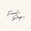 Your Final Stop